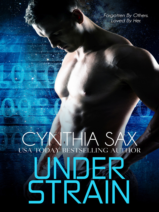 Title details for Under Strain by Cynthia Sax - Available